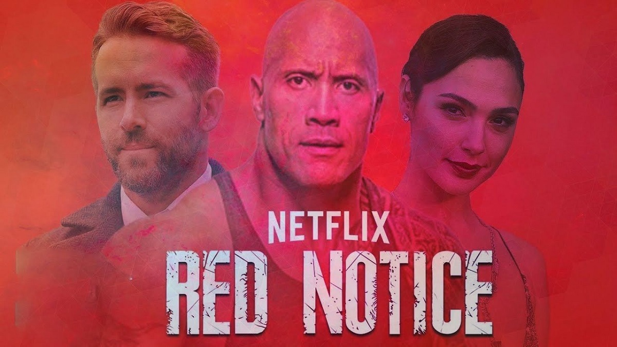 نقد فیلم Red Notice (اعلان قرمز 2021) ؛ باورنکردنی ترین فیلم نتفلیکس !
