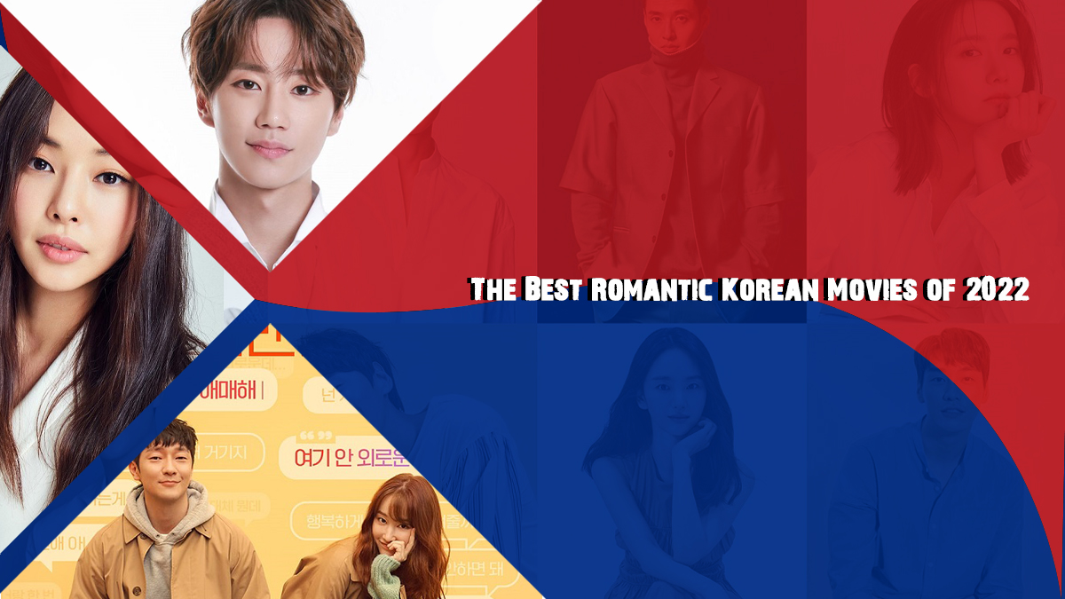جدیدترین فیلم های عاشقانه کره ای, بهترین فیلم عاشقانه کره ای, فیلم عاشقانه کره ای 2022