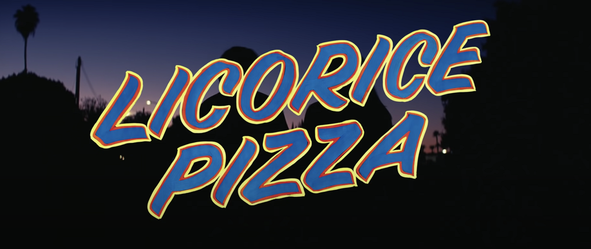 بررسی Licorice Pizza, داستان Licorice Pizza, داستان فیلم Licorice Pizza, داستان لیکورس پیتزا, وس اندرسون لیکورس پیتزا