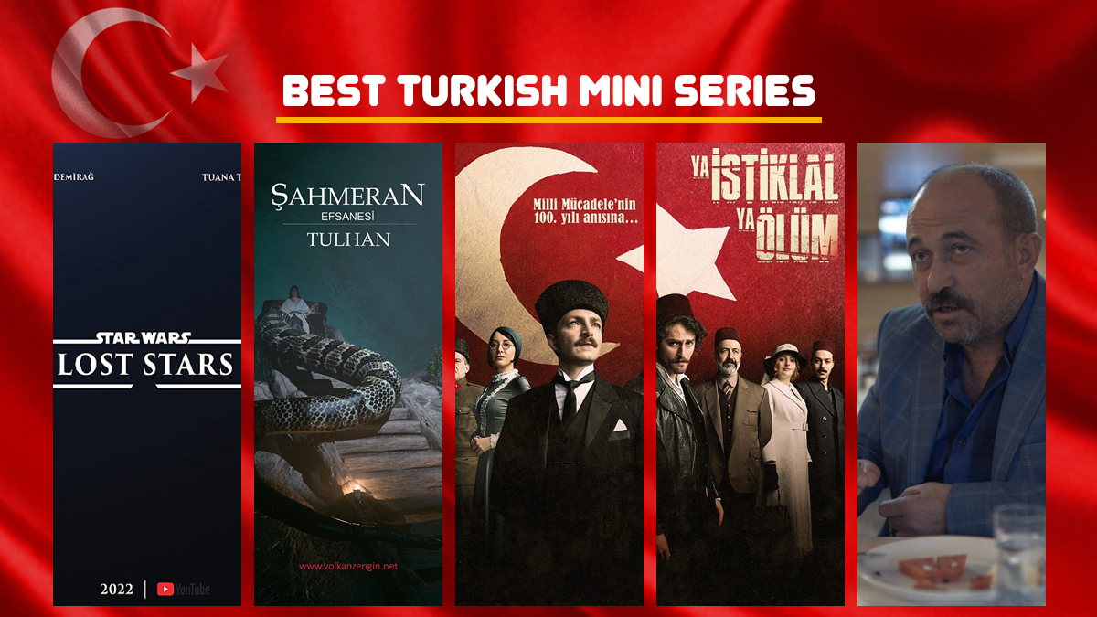 بهترین مینی سریال ترکیه 2022, بهترین مینی سریال های ترکی عاشقانه, بهترین مینی سریال ترکی عاشقانه 2022