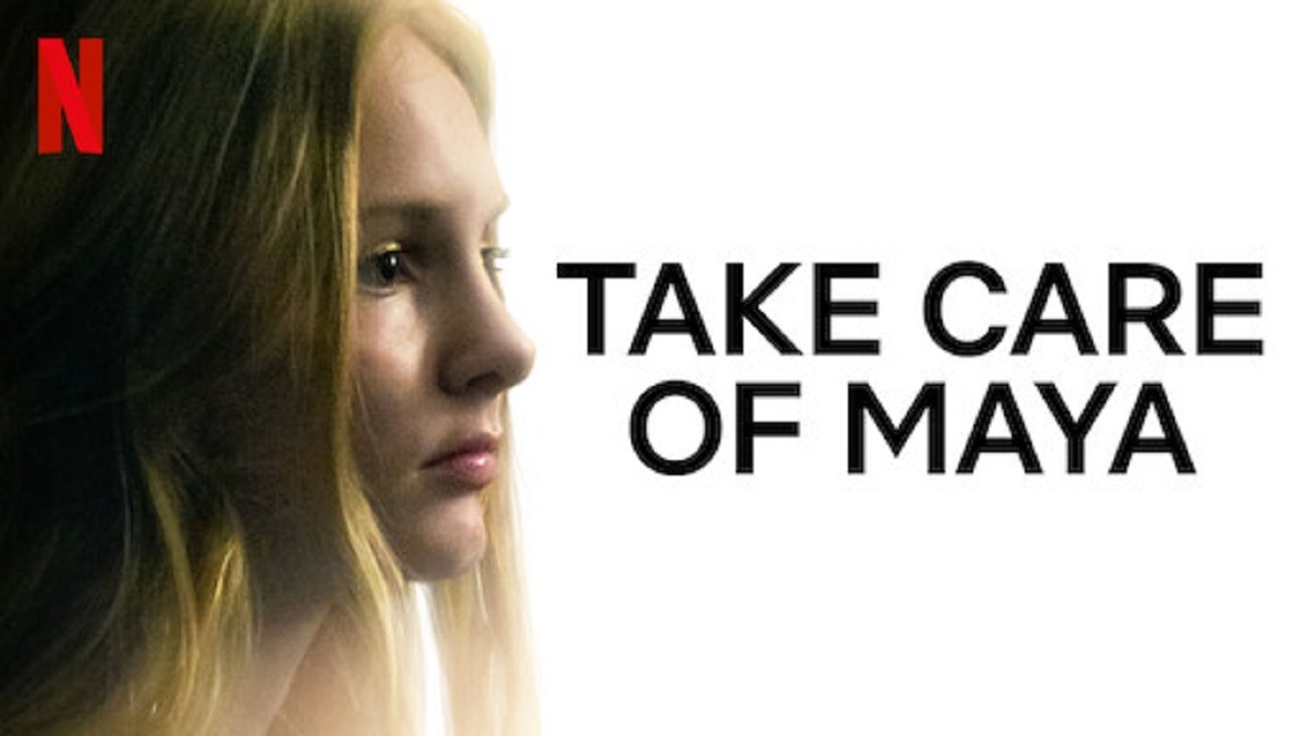 تریلر فیلم Take Care of Maya