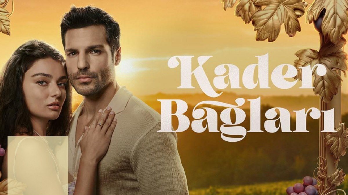 سریال ترکی پیوندهای سرنوشت