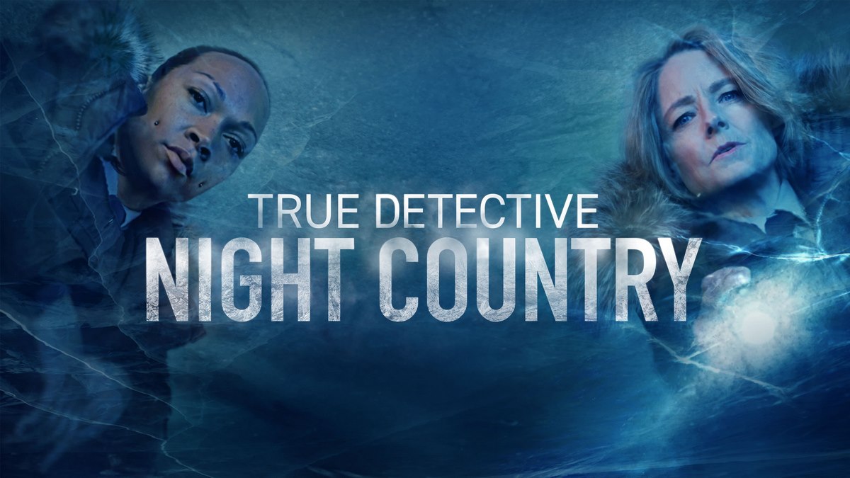 سریال True Detective: Night Country