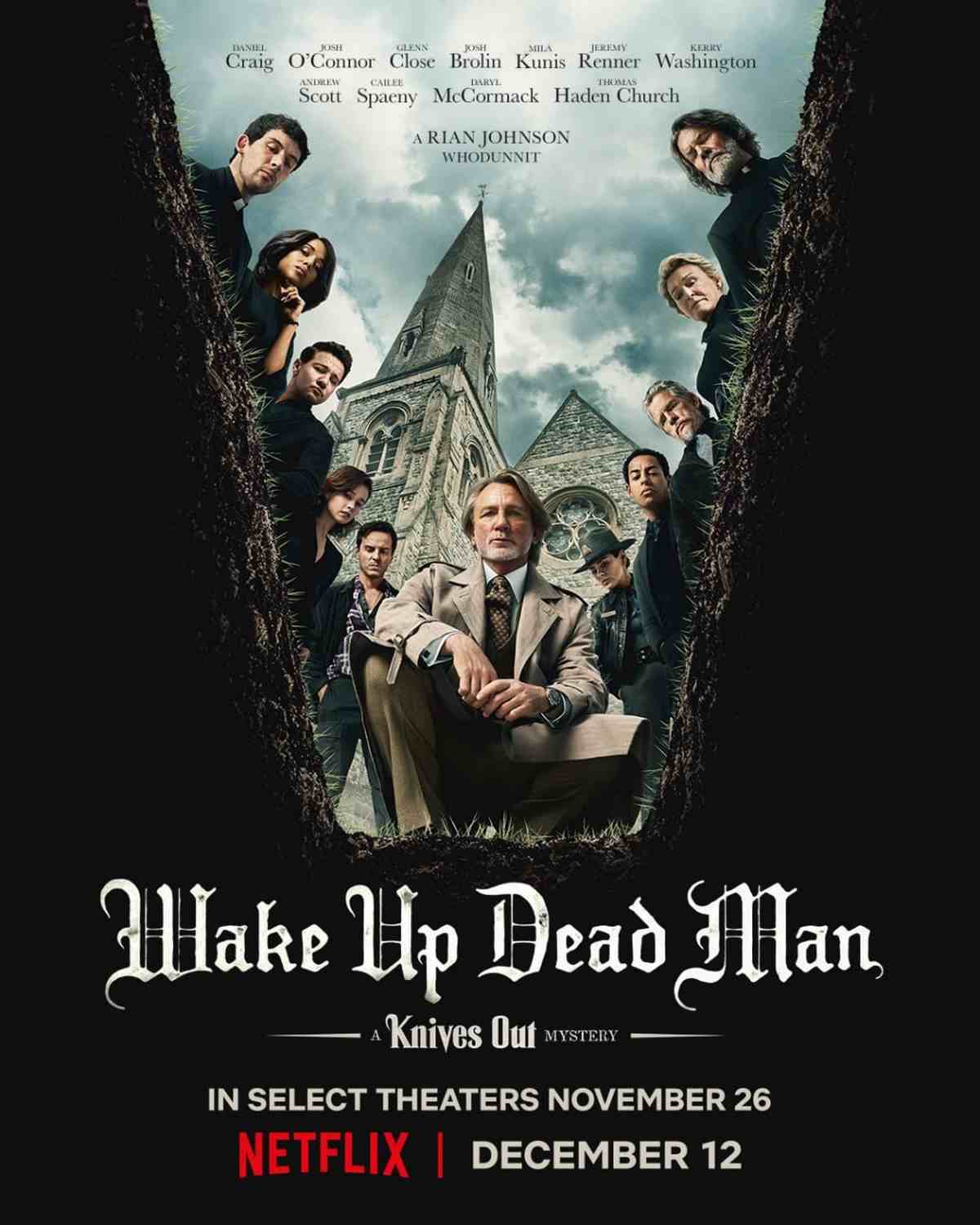 فیلم Wake Up Dead Man: A Knives Out Mystery